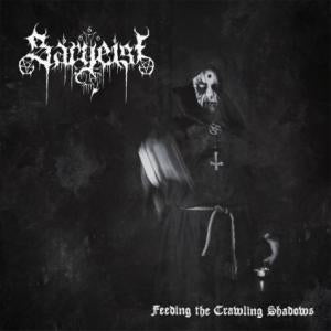 Sargeist - Feeding The Crawling Shadows CD Digipack