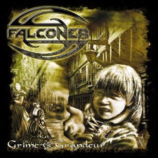 Falconer - Grime Vs. Grandeur - CD