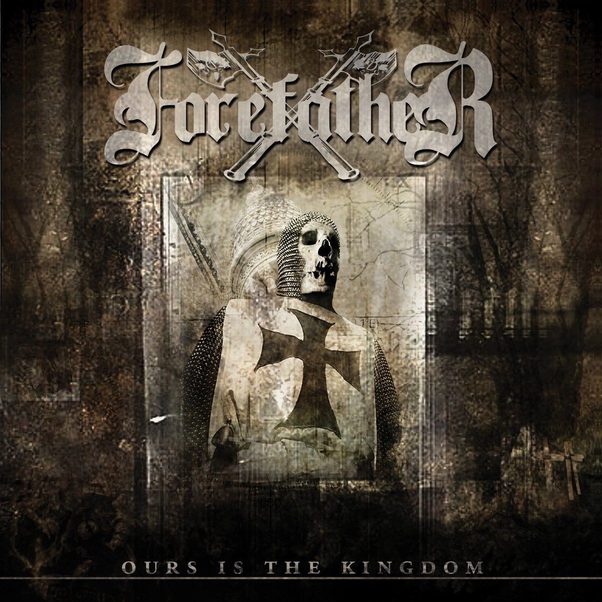 Forefather - Ours Is The Kingdom CD