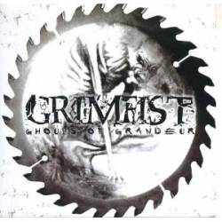 Grimfist - Ghouls Of Grandeur CD