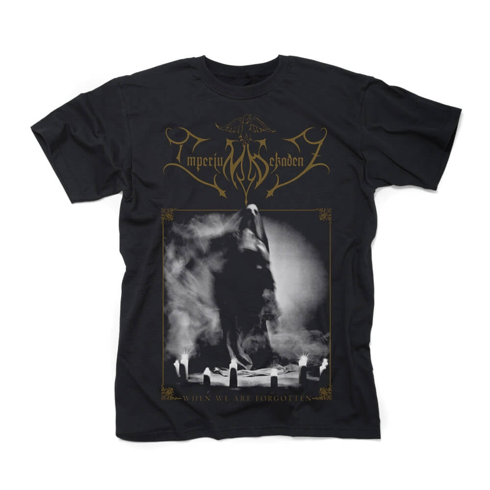 Imperium Dekadenz - When We Are Forgotten T-Shirt
