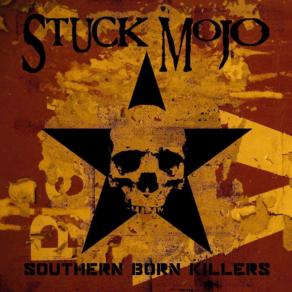 Stuck Mojo - Southern Born Killers CD