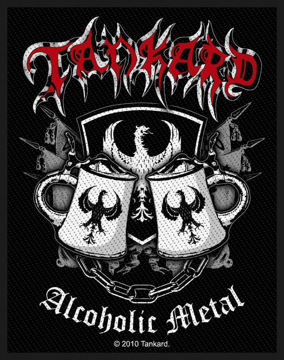 Tankard - Alcoholic Metal Patch Aufnäher