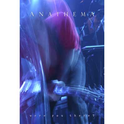 Anathema - Were You There? - DVD