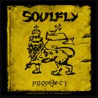 Soulfly - Prophecy - Aufkleber