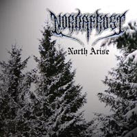 Nordafrost ,North Arise CD\"