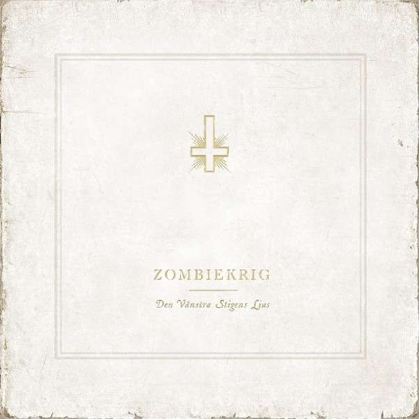 Zombiekrig - Den Vänstra Stigens Ljus CD *TIPP*