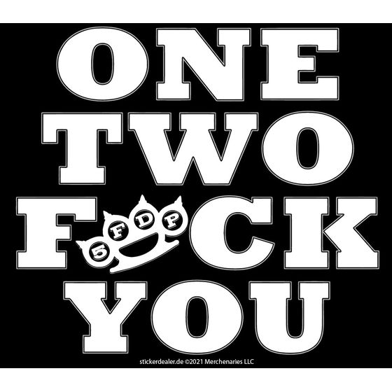 Five Finger Death Punch - One Two Fuck You Aufkleber Sticker