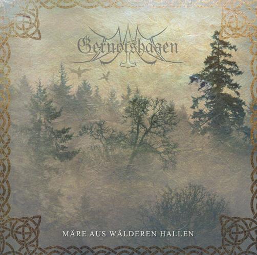 Gernotshagen - Märe aus wäldernen Hallen CD