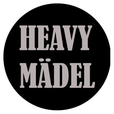 Generic - Heavy Mädel Button