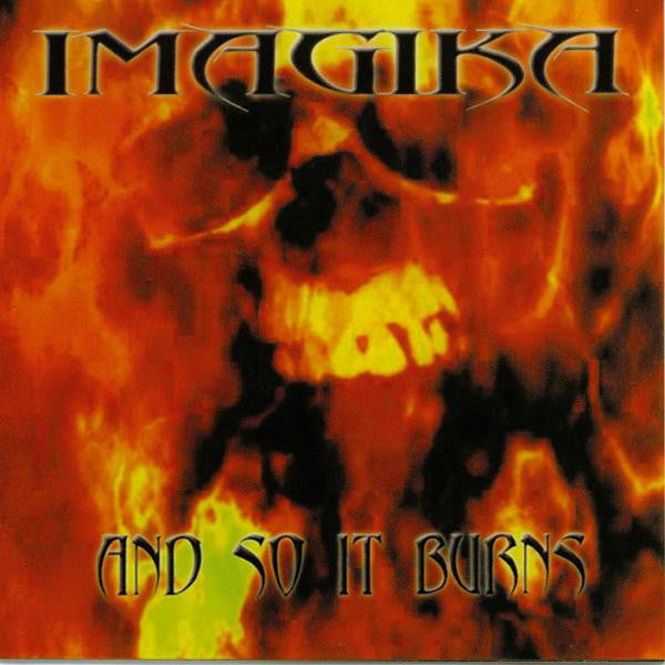 Imagika - And So It Burns CD -