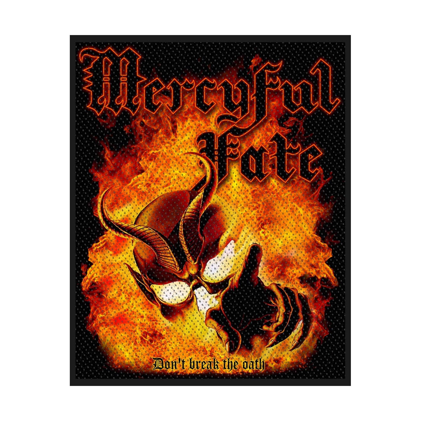 Mercyful Fate - Don´t Break The Oath Patch Aufnäher