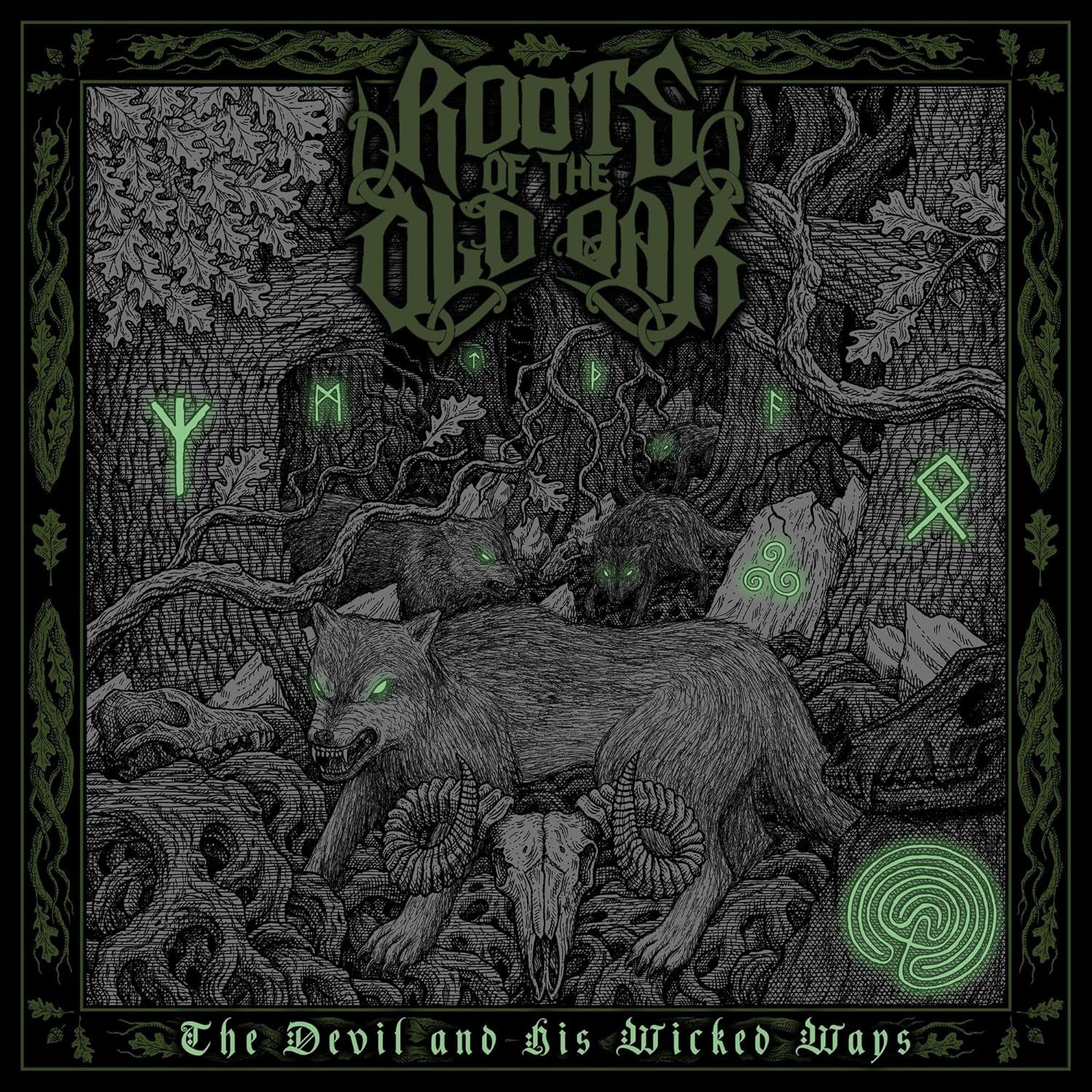 Roots Of The Old Oak - The Devil And His Wicked Ways CD