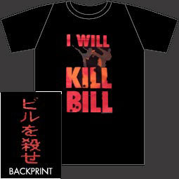 Film: Kill Bill - I Will Kill Bill TS