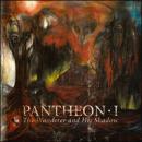 Pantheon I - The Wanderer And His Shadow CD -