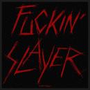 Slayer - Fuckin Slayer Patch Aufn&auml;her