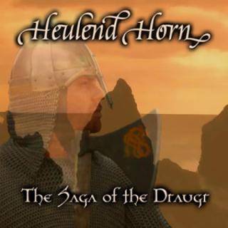 Heulend Horn - The Saga Of The Draugr CD -