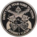 Johnny Cash - Dont Take Your Guns Patch Aufnäher Gr....