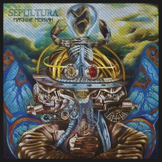 Sepultura - Machine Messiah Patch