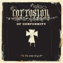 Corrosion Of Conformity - In The Arms Of God Digipack