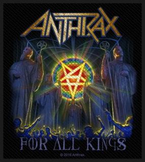 Anthrax - For All Kings Aufnäher