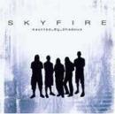 Skyfire - Haunted By Shadows CD -