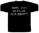 Misfits - Mommy...Can I Go Out And Kill Tonight T-Shirt XL