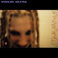 Violet Ultra - Psycho Babble CD -